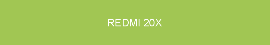 Redmi 20X